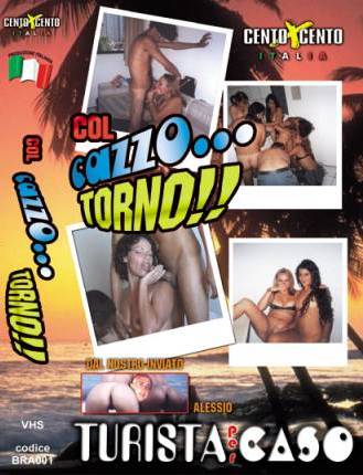 Col Cazzo… Torno CentoXCento