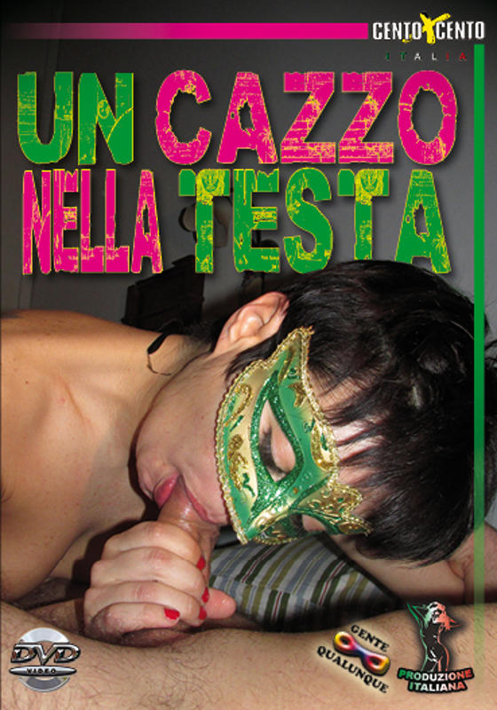 Un cazzo nella testa